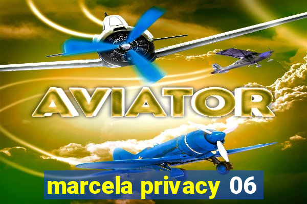 marcela privacy 06